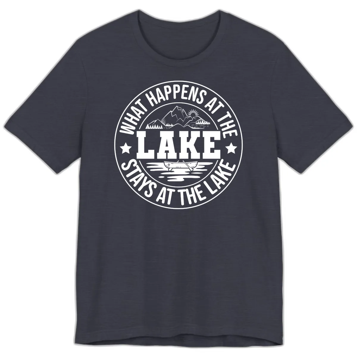 What Happens At The Lake Stays At The Lake Design Premium T-Shirt in Heather Midnight Navy