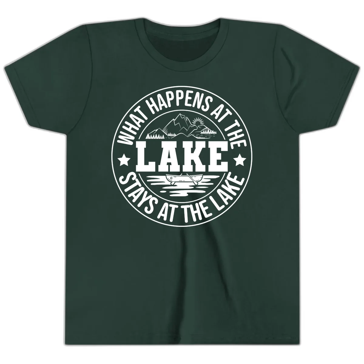 What Happens At The Lake Stays At The Lake Design Youth T-Shirt in Forest
