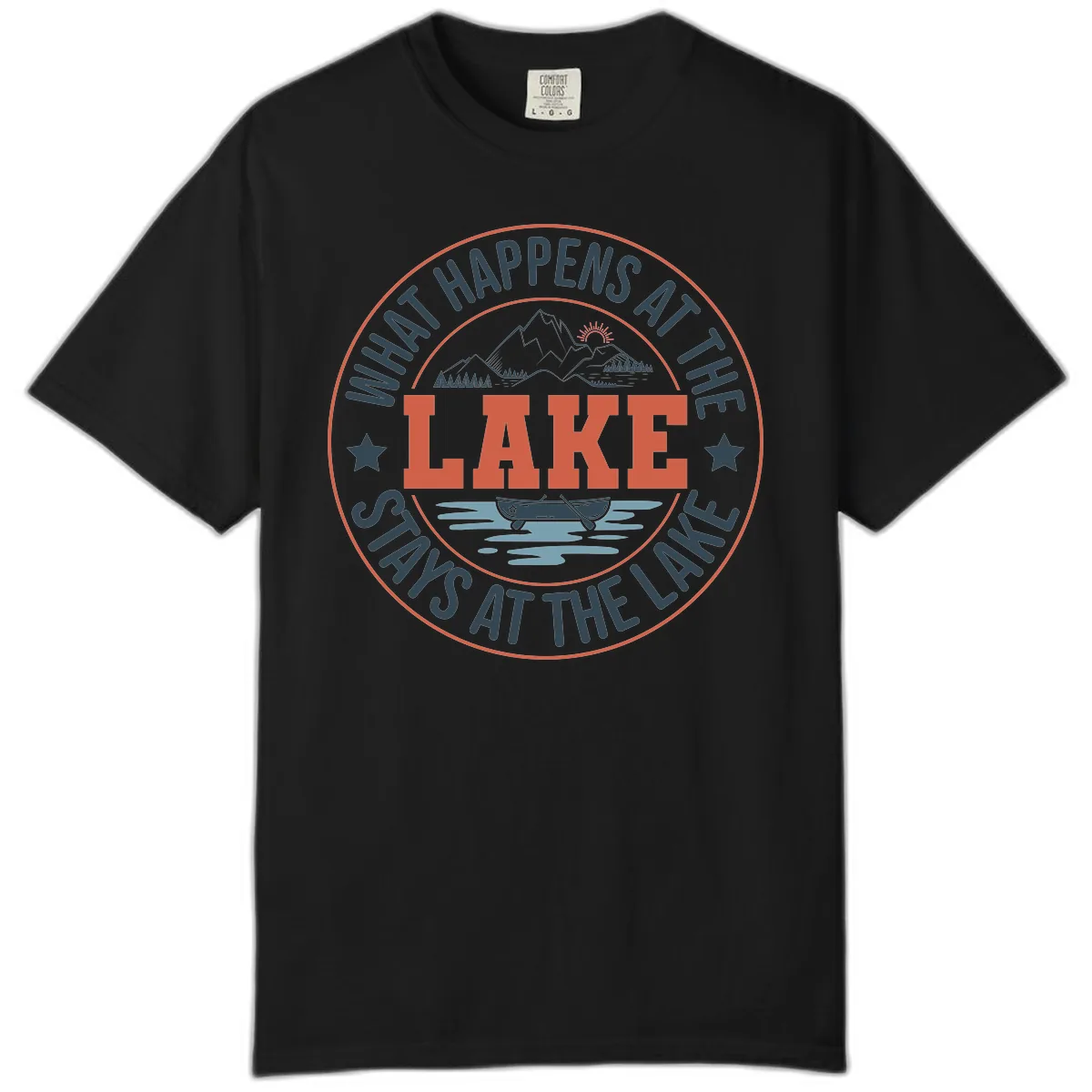 What Happens At The Lake Stays At The Lake Comfort Color in Black