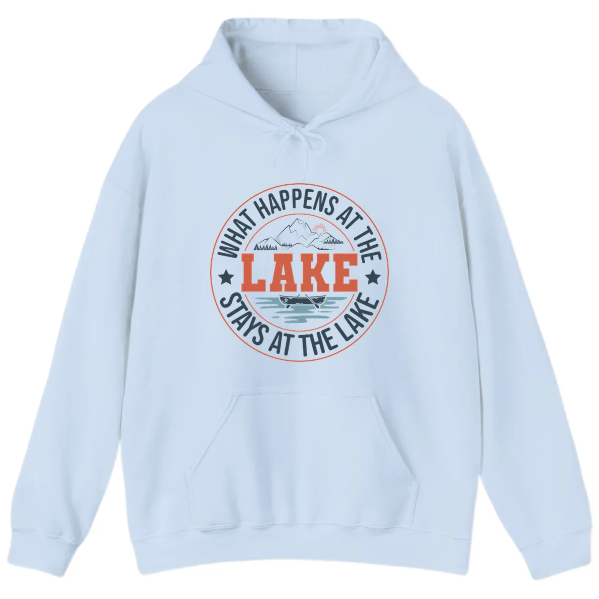 What Happens At The Lake Stays At The Lake Hoodie in Light Blue