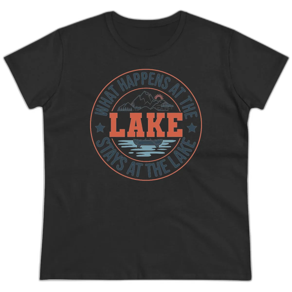 What Happens At The Lake Stays At The Lake Ladies Tee in Black