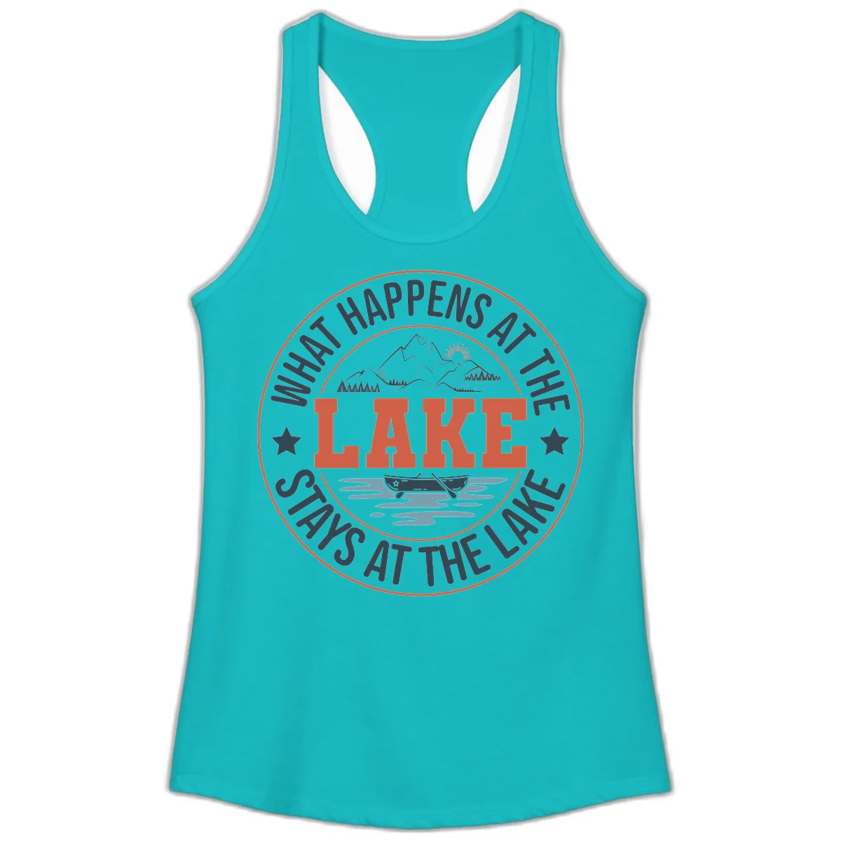 What Happens At The Lake Stays At The Lake Ladies Tank in Tahiti Blue
