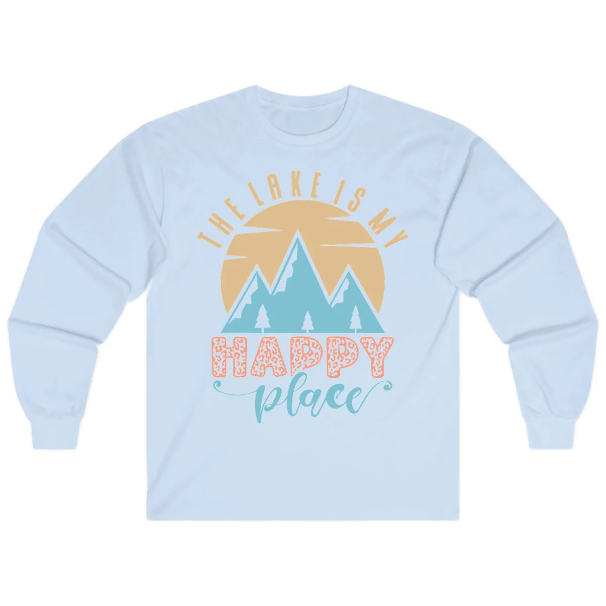 The Lake Is My Happy Place Design Long Sleeve in Light Blue