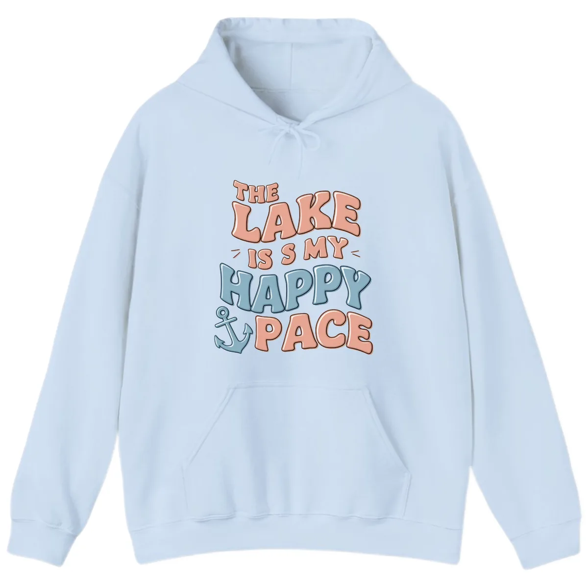 The Lake Is My Happy Place Hoodie in Light Blue