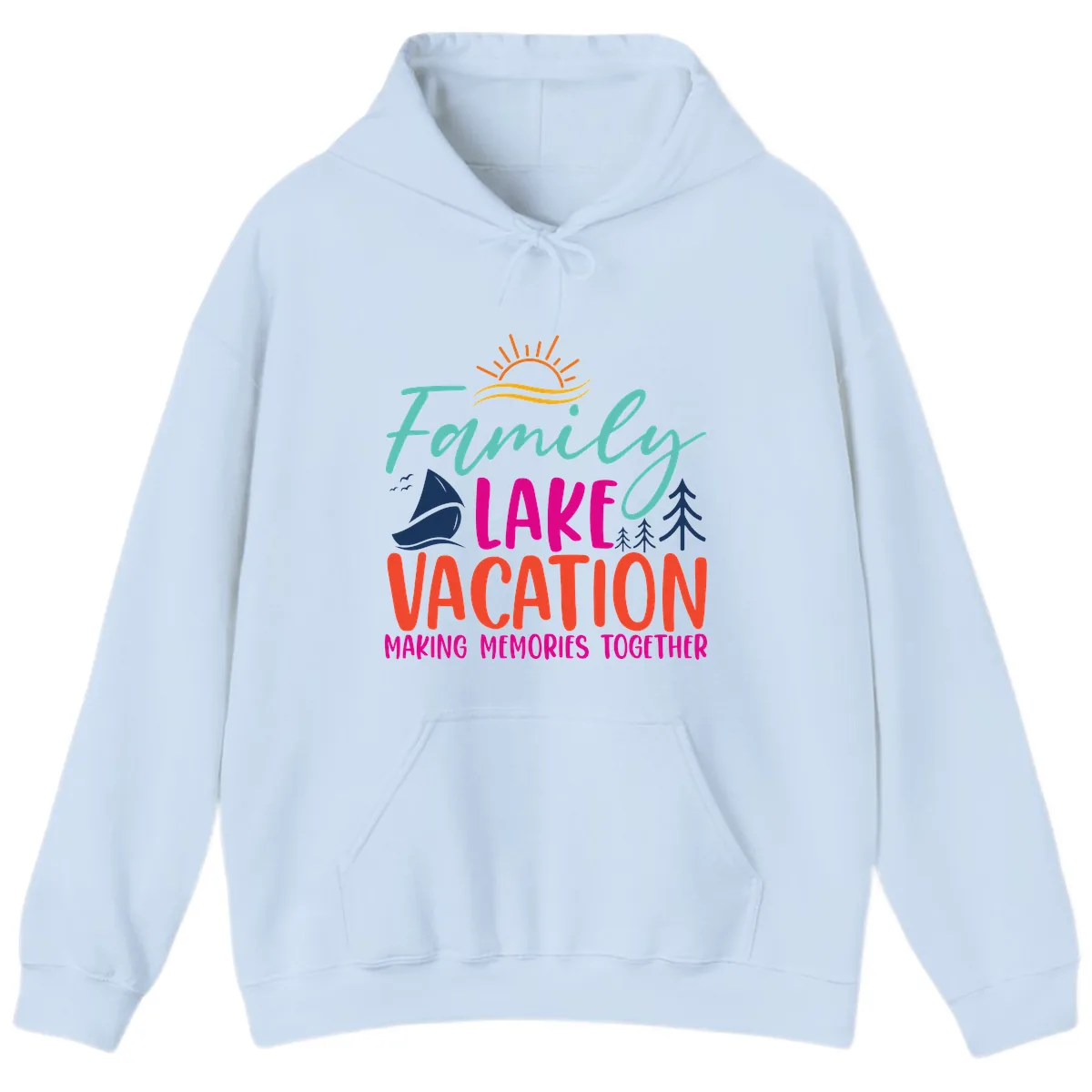 Family Lake Vacation Making Memories Hoodie in Light Blue