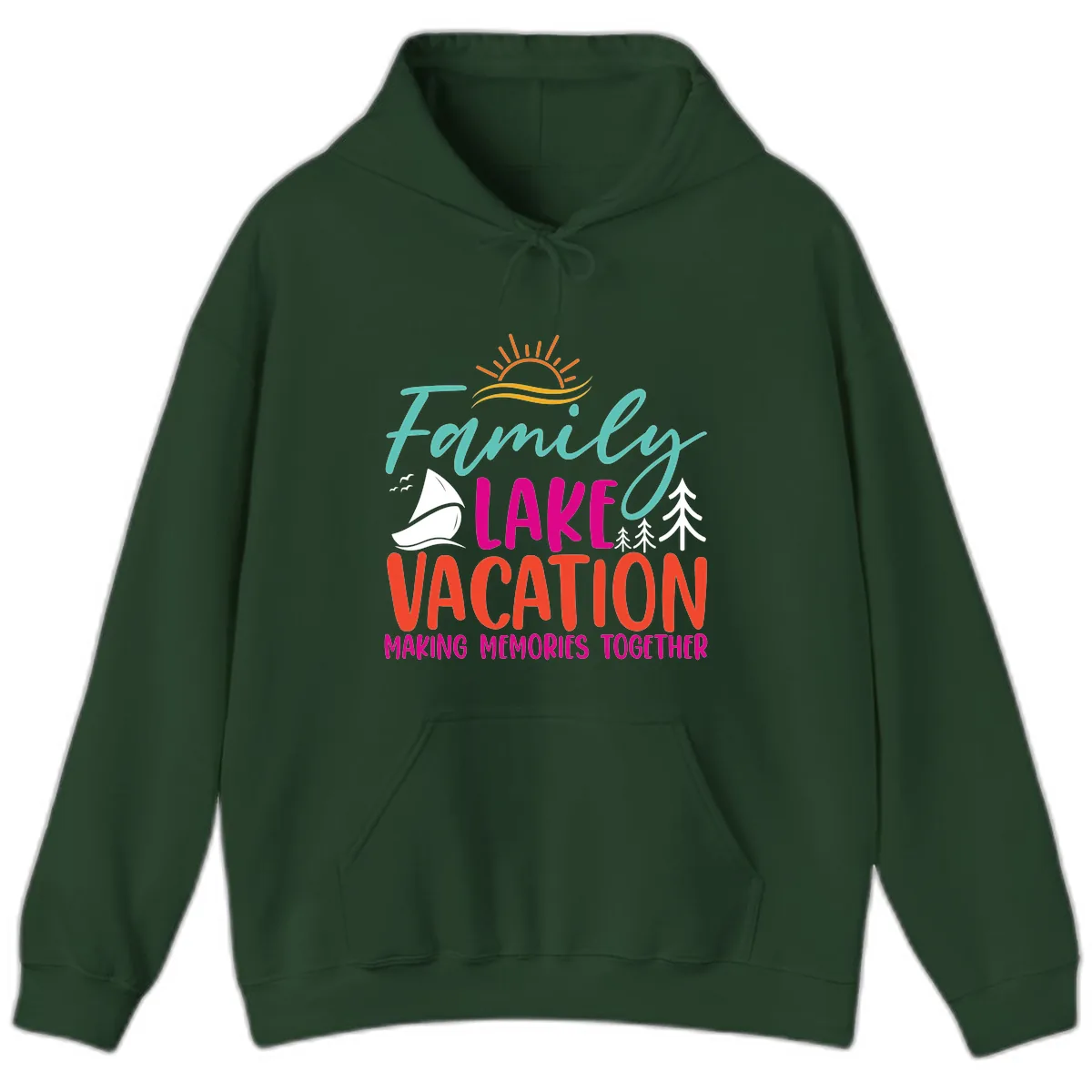 Family Lake Vacation Making Memories Hoodie in Forest Green