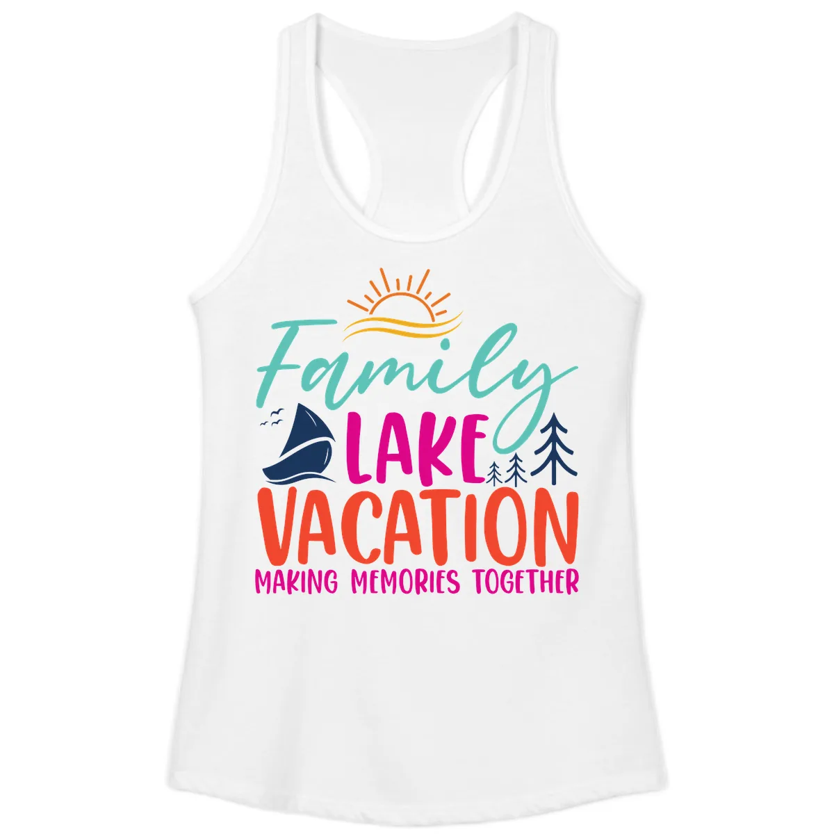 Family Lake Vacation Making Memories Ladies Tank in White