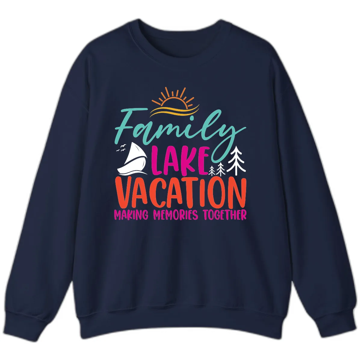 Family Lake Vacation Making Memories Sweatshirt in Navy