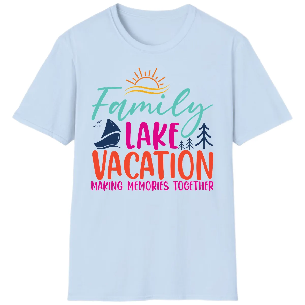 Family Lake Vacation Making Memories T-Shirt in Light Blue