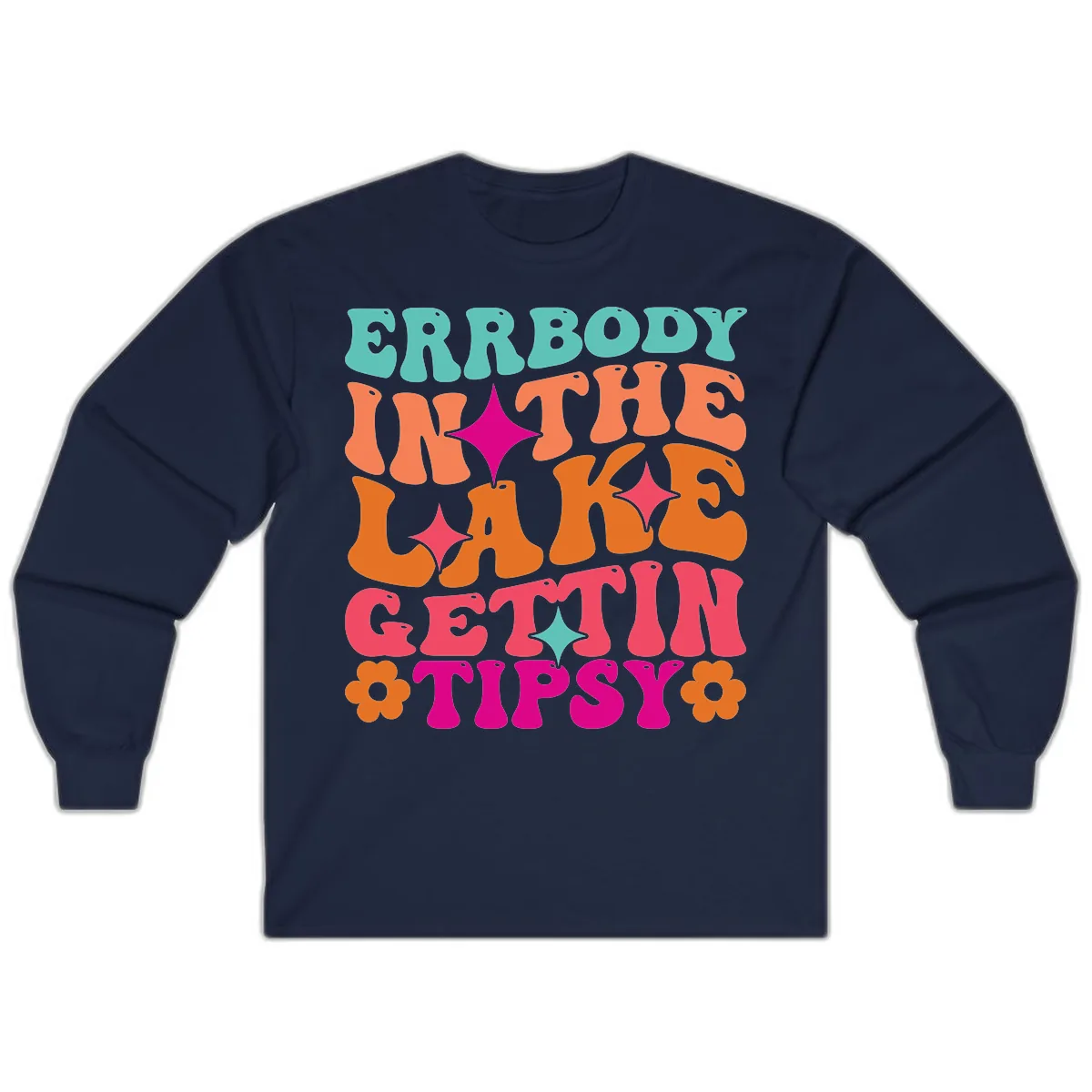 Everybody In The Lake Gettin Tipsy Long Sleeve in Navy