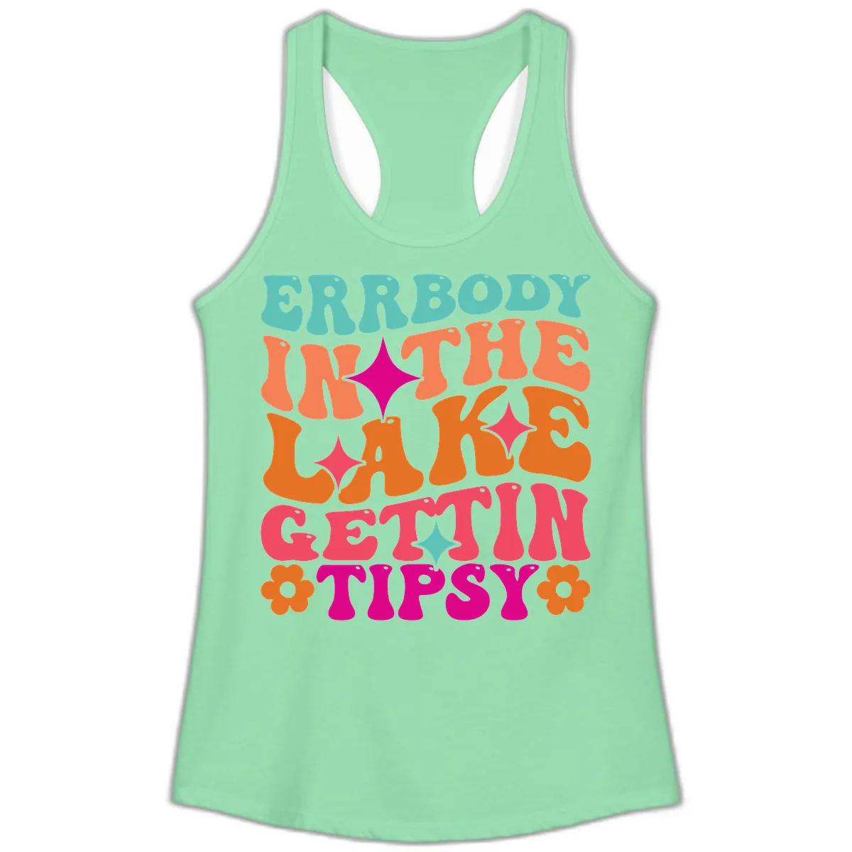 Everybody In The Lake Gettin Tipsy Ladies Tank in Solid Mint