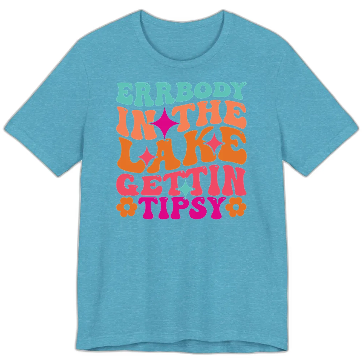 Everybody In The Lake Gettin Tipsy Premium T-Shirt in Heather Aqua