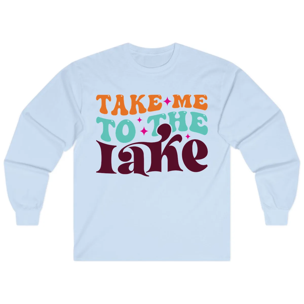 Take Me To The Lake Retro Typography Long Sleeve in Light Blue