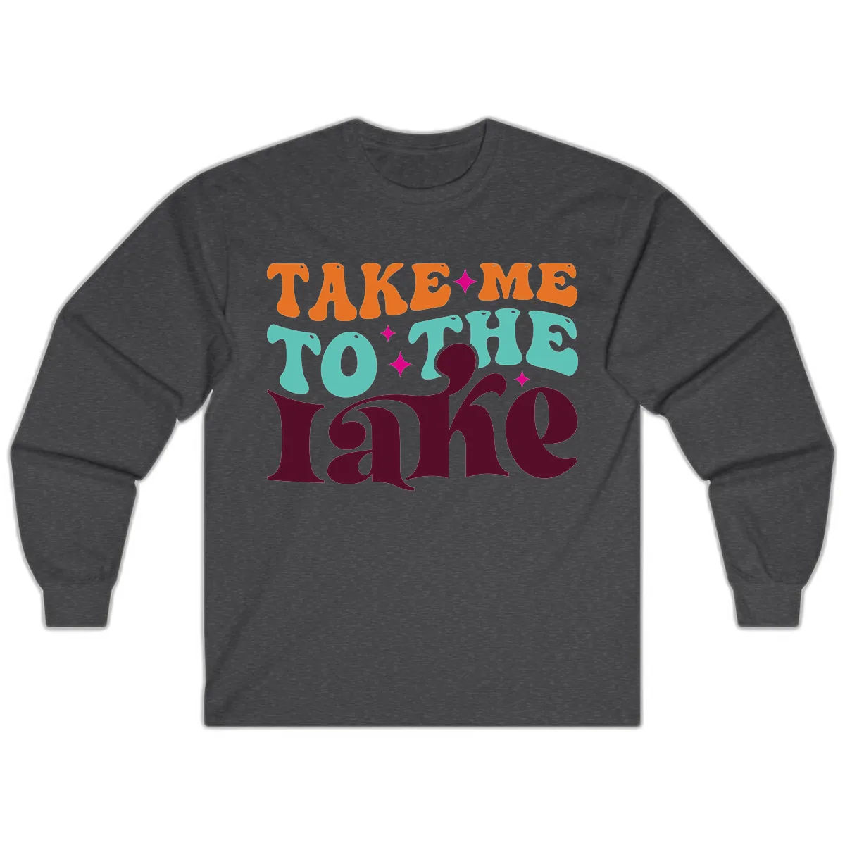 Take Me To The Lake Retro Typography Long Sleeve in Dark Heather