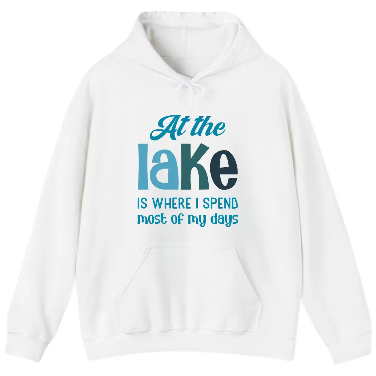 At The Lake Is Where I Spend My Days Hoodie in White