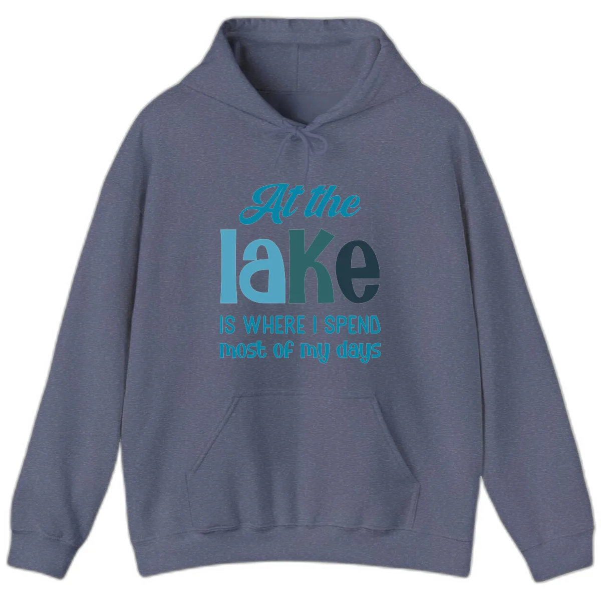 At The Lake Is Where I Spend My Days Hoodie in Heather Navy