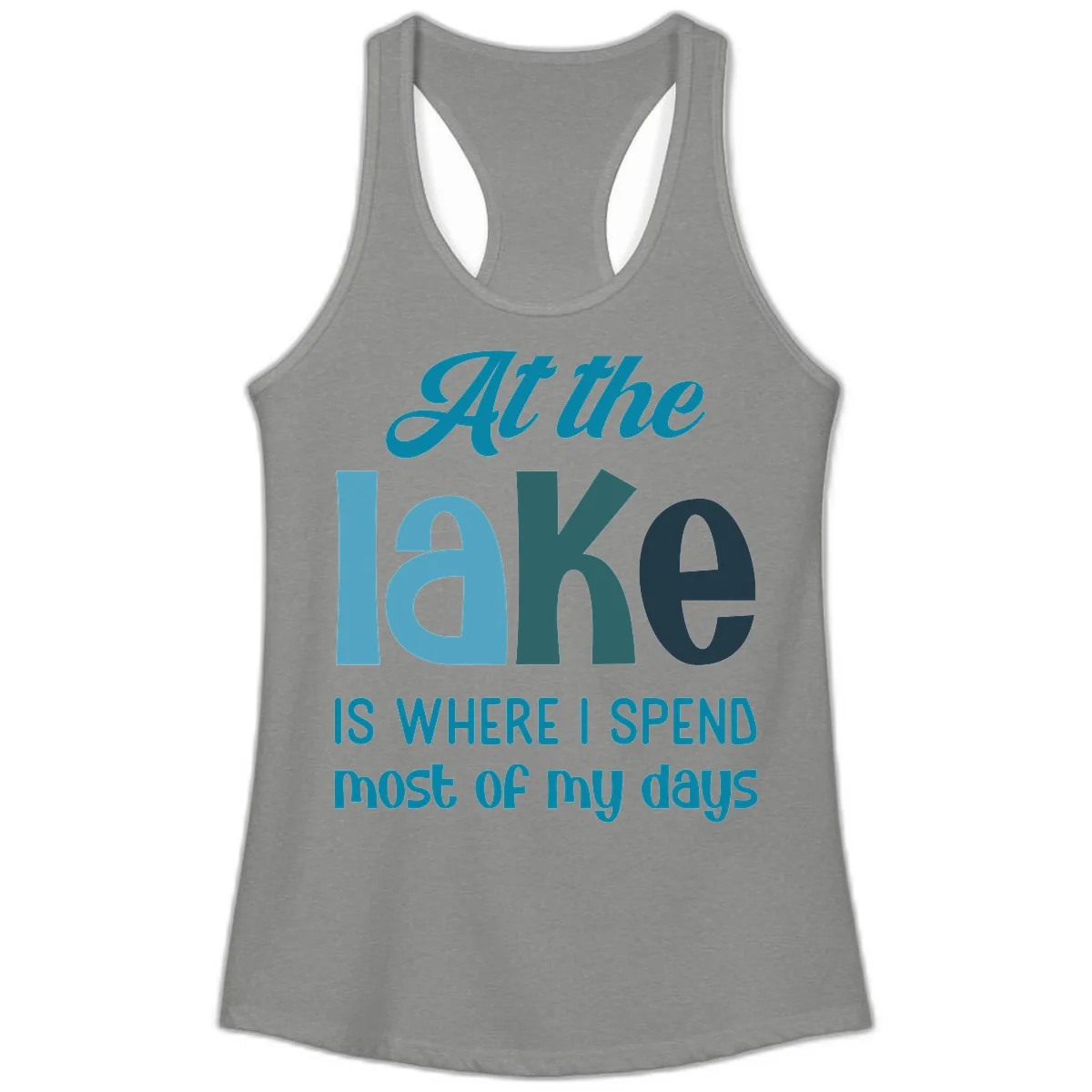 At The Lake Is Where I Spend My Days Ladies Tank in Heather Grey