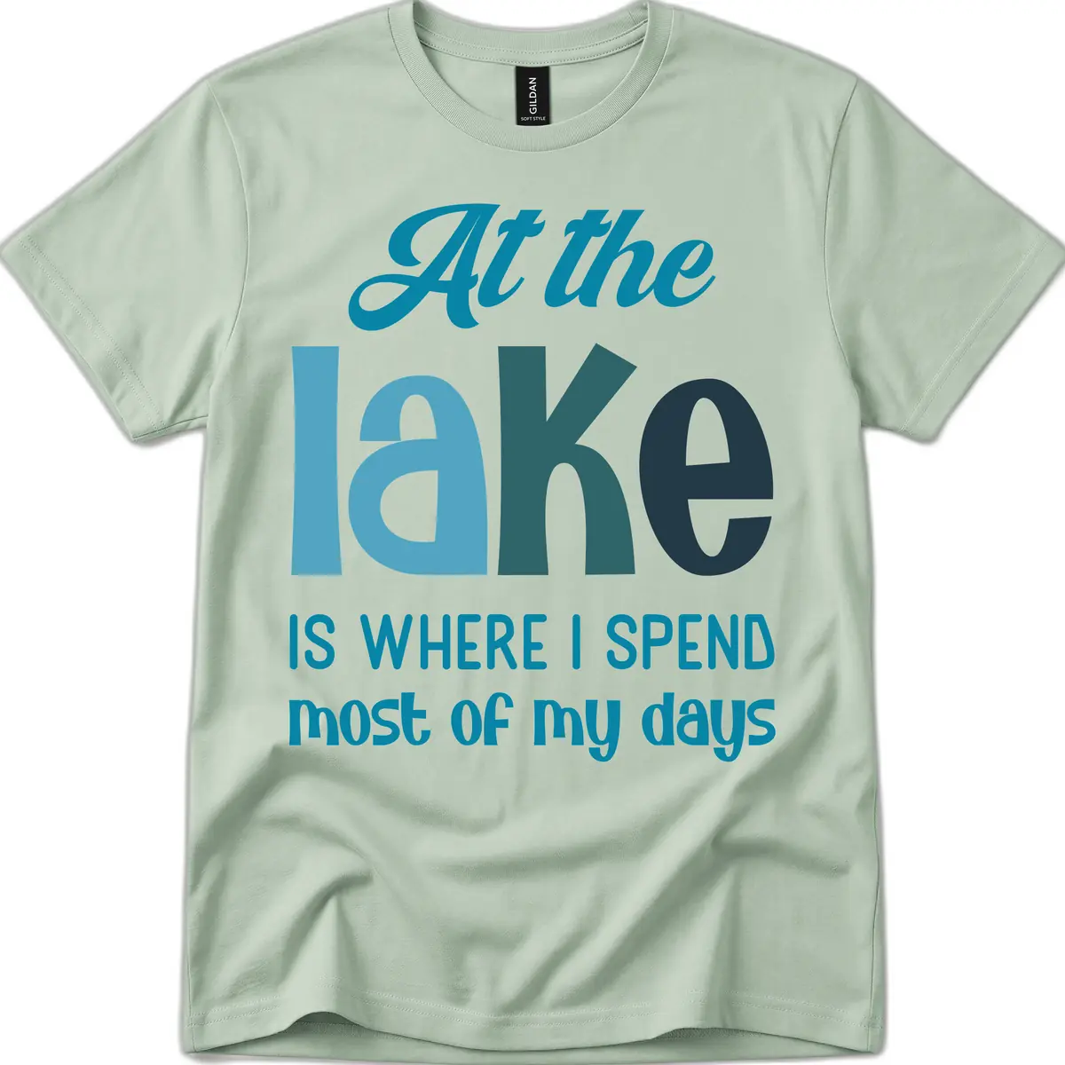 At The Lake Is Where I Spend My Days T-Shirt in Sage