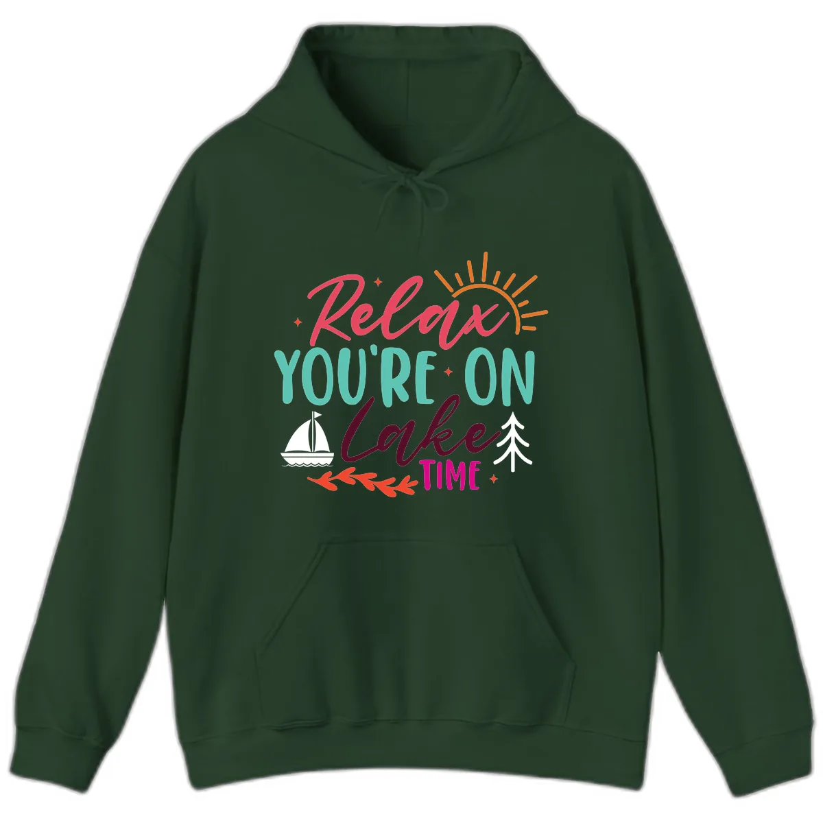 Relax You're On Lake Time Hoodie in Forest Green