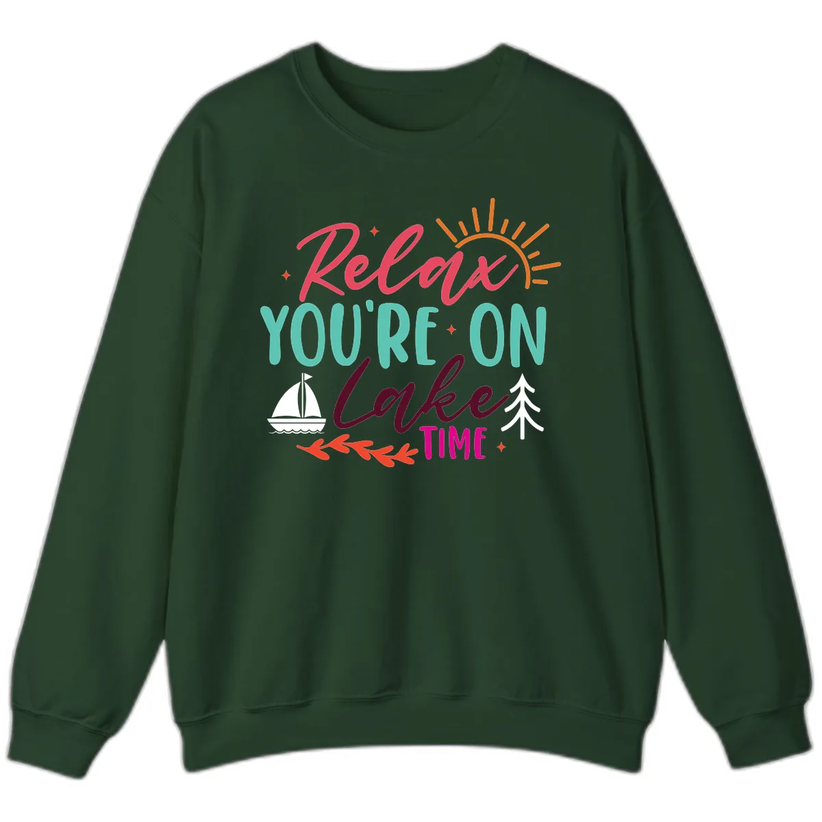 Relax You're On Lake Time Sweatshirt in Forest Green
