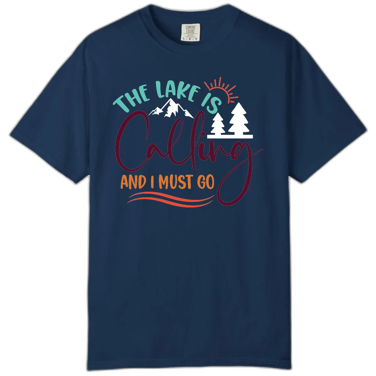The Lake Is Calling And I Must Go Comfort Color in Navy