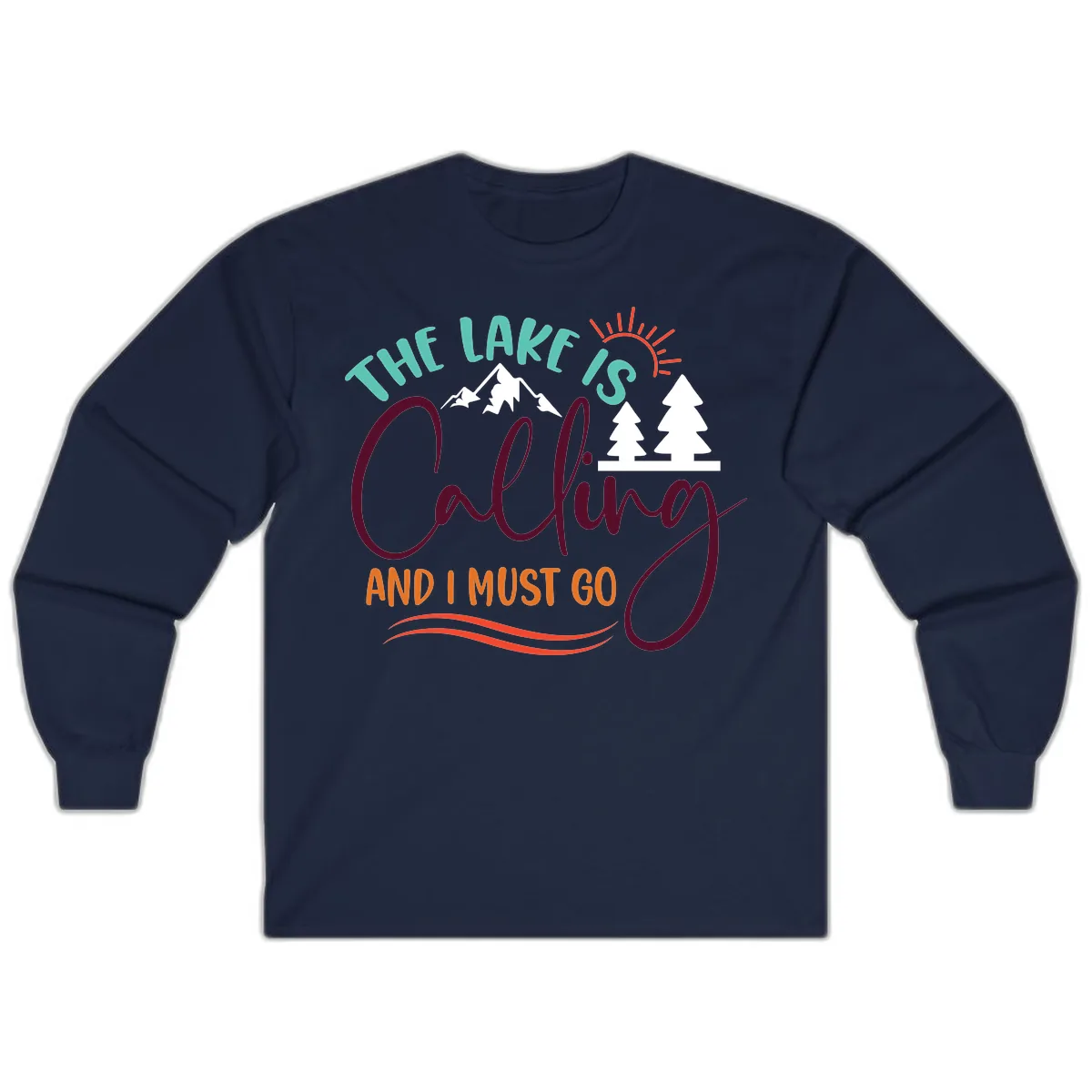 The Lake Is Calling And I Must Go Long Sleeve in Navy