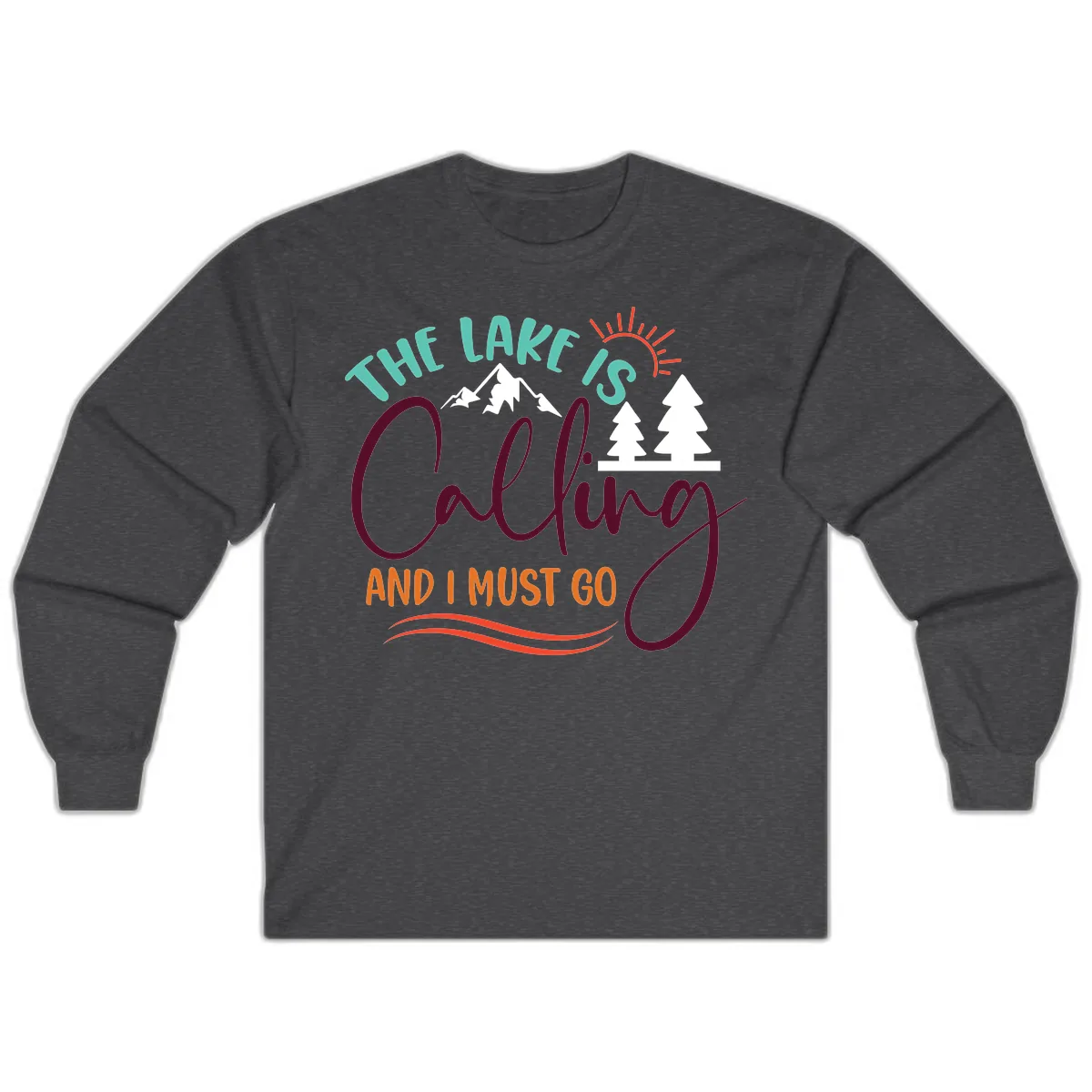 The Lake Is Calling And I Must Go Long Sleeve in Dark Heather
