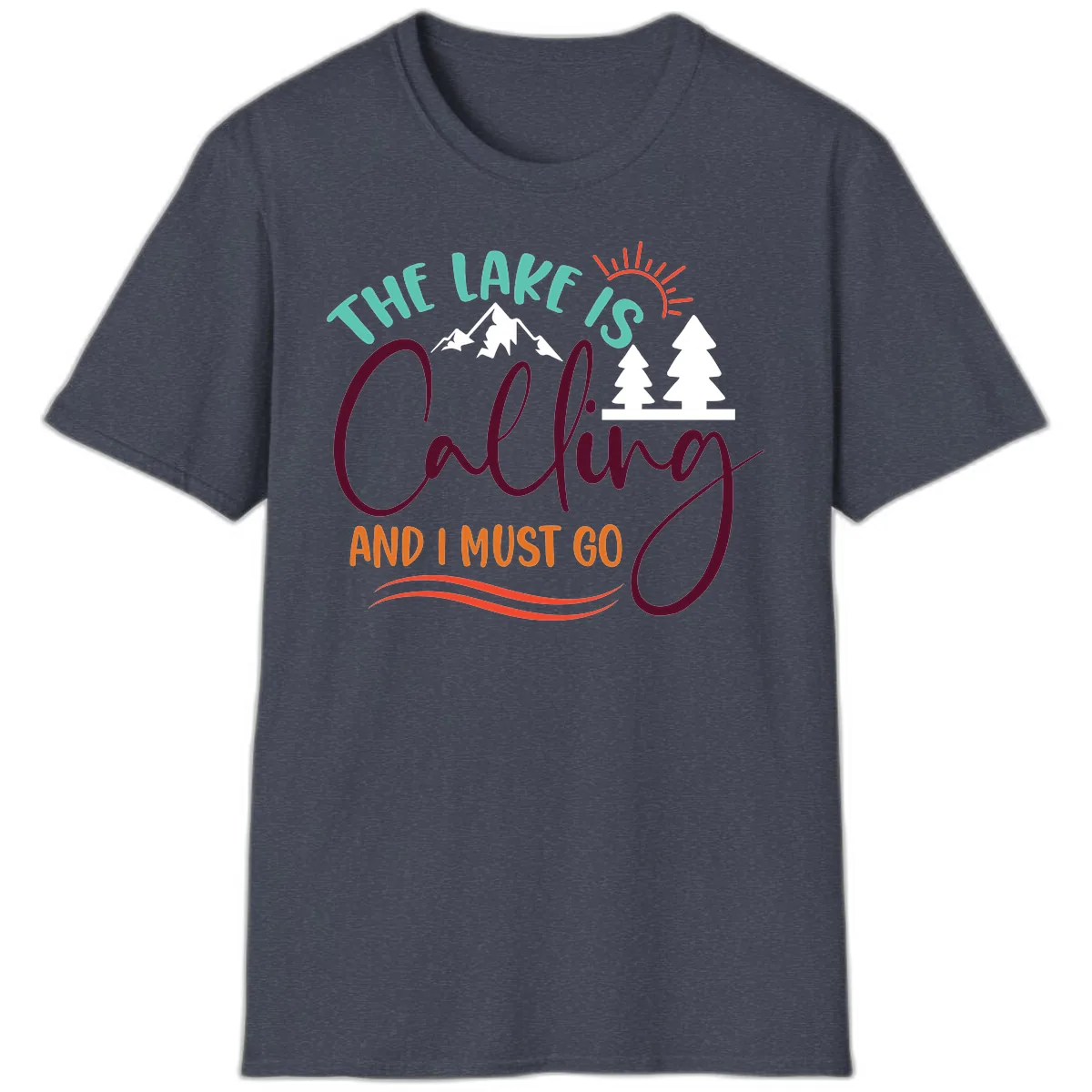 The Lake Is Calling And I Must Go T-Shirt in Heather Navy