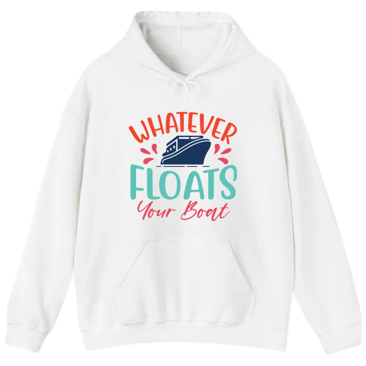 Whatever Floats Your Boat Design Hoodie in White