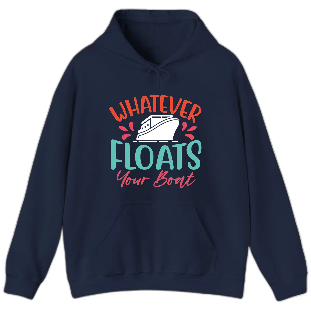 Whatever Floats Your Boat Design Hoodie in Navy
