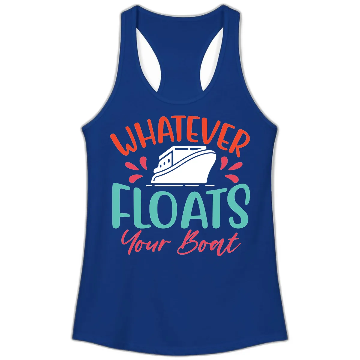 Whatever Floats Your Boat Design Ladies Tank in Solid Royal