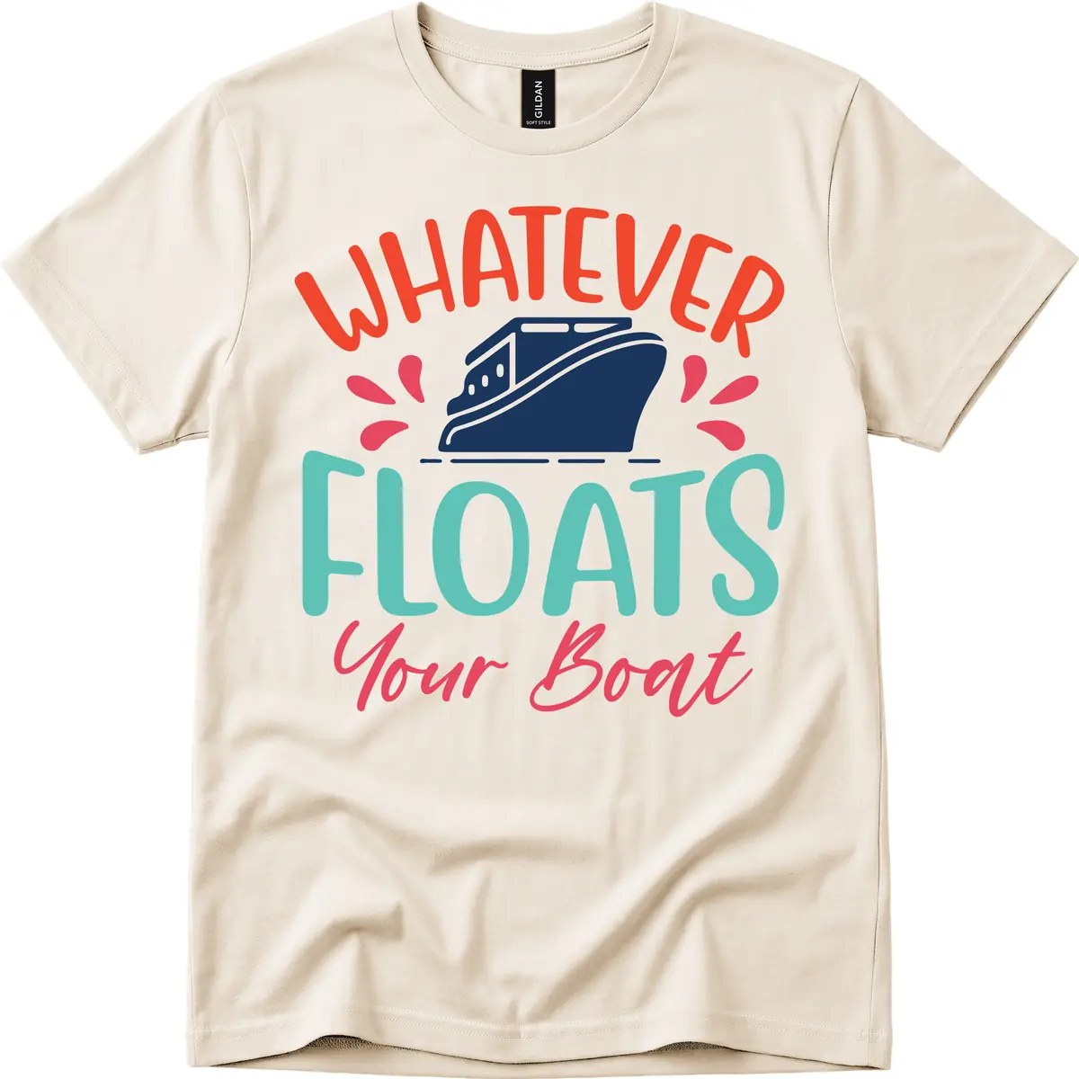 Whatever Floats Your Boat Design T-Shirt in Natural