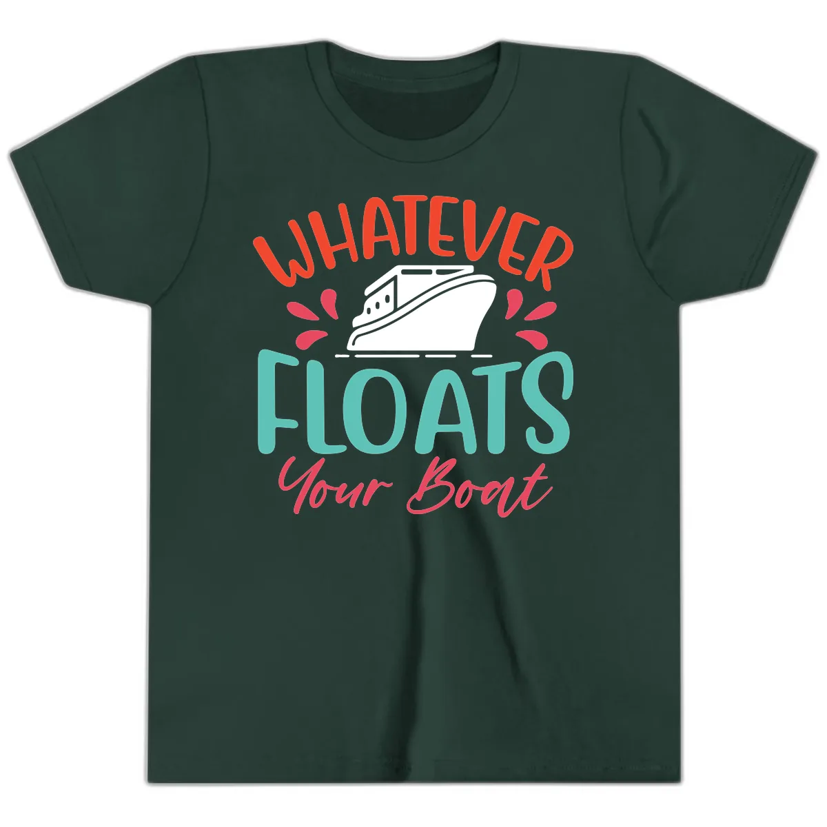Whatever Floats Your Boat Design Youth T-Shirt in Forest