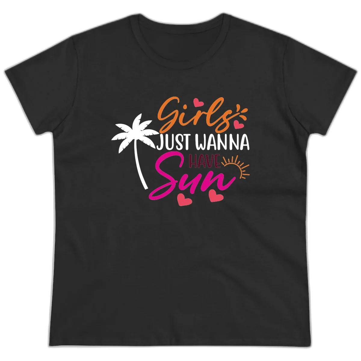 Girls Just Wanna Have Sun Design Ladies Tee in Black