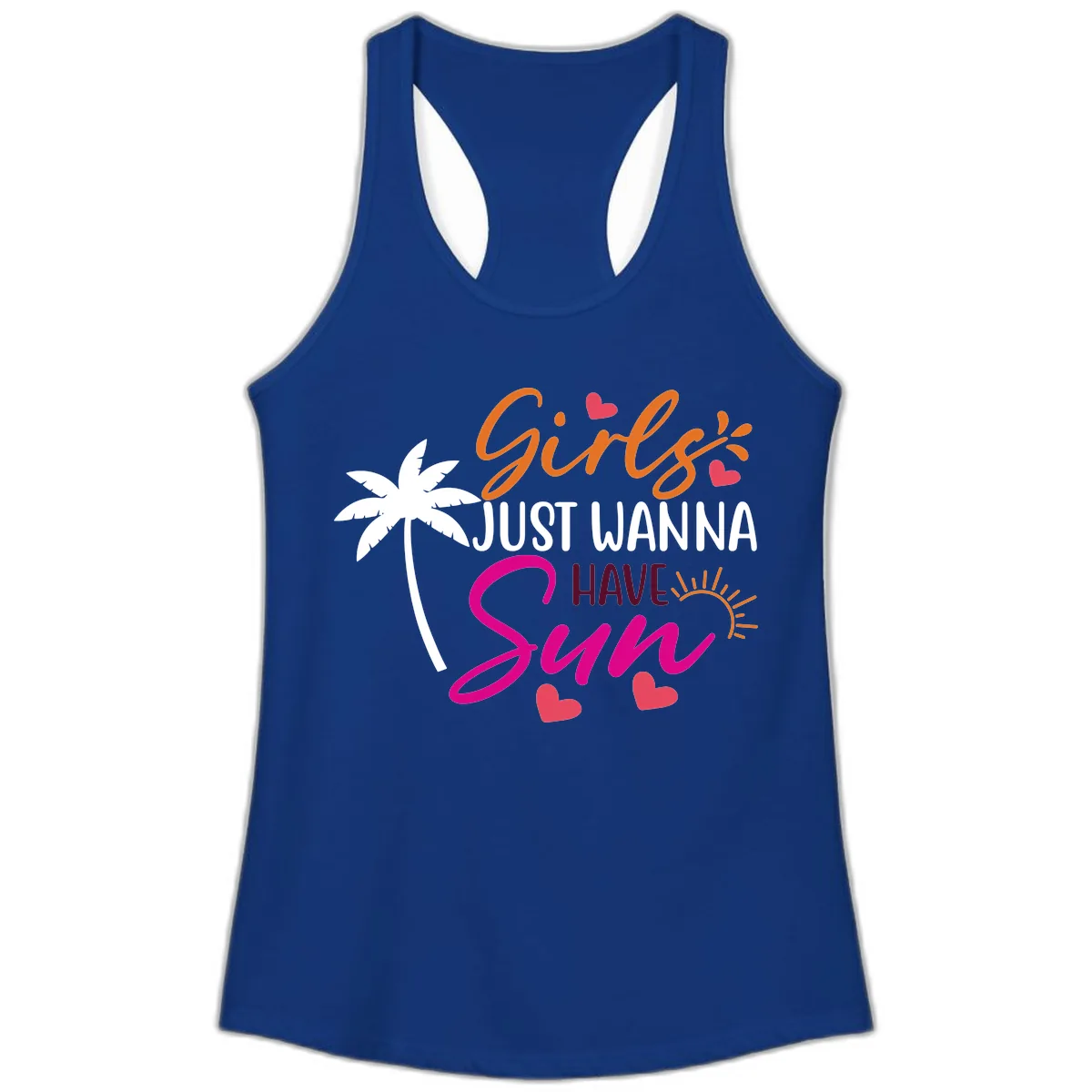 Girls Just Wanna Have Sun Design Ladies Tank in Solid Royal