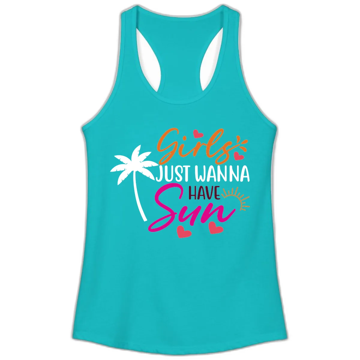 Girls Just Wanna Have Sun Design Ladies Tank in Tahiti Blue