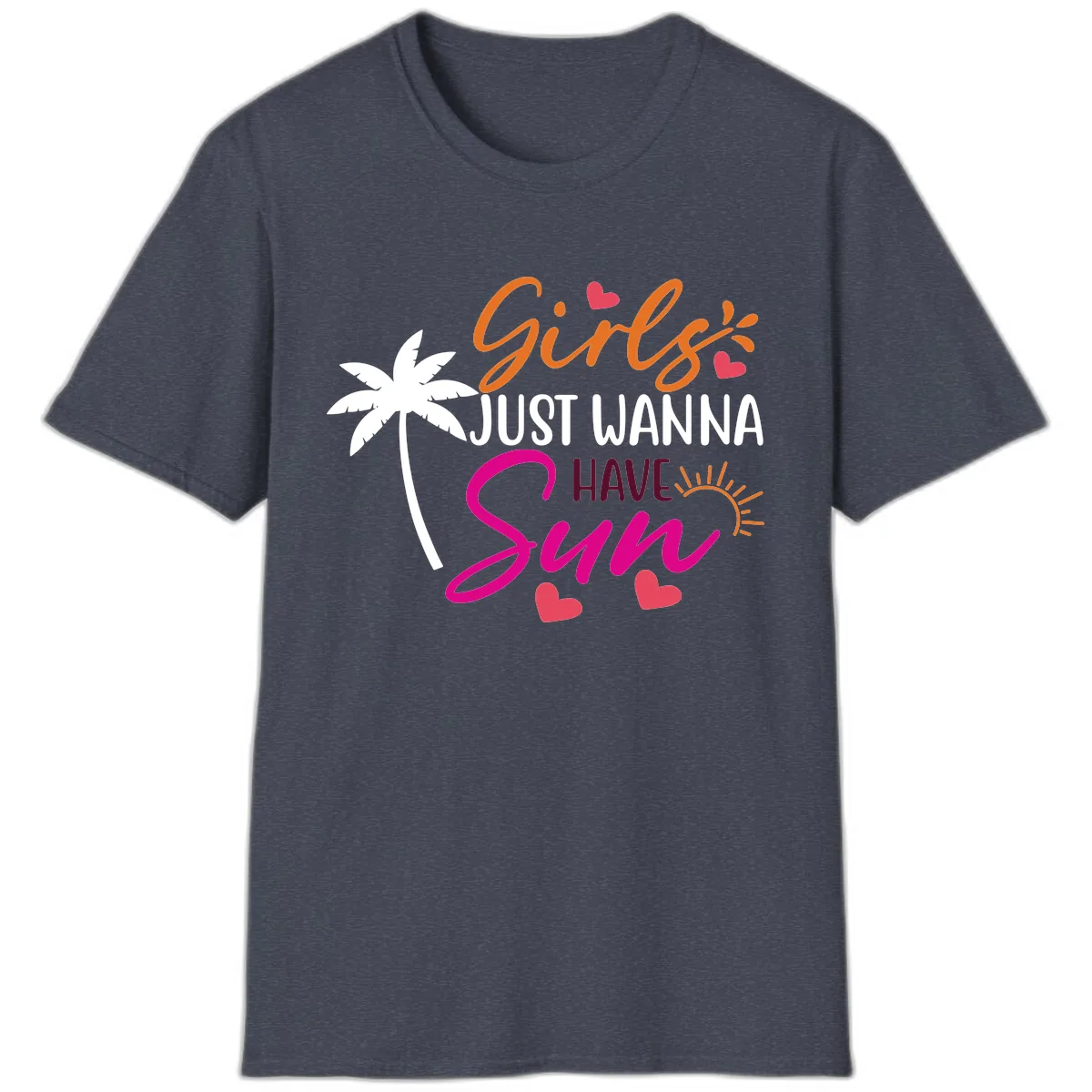 Girls Just Wanna Have Sun Design T-Shirt in Heather Navy
