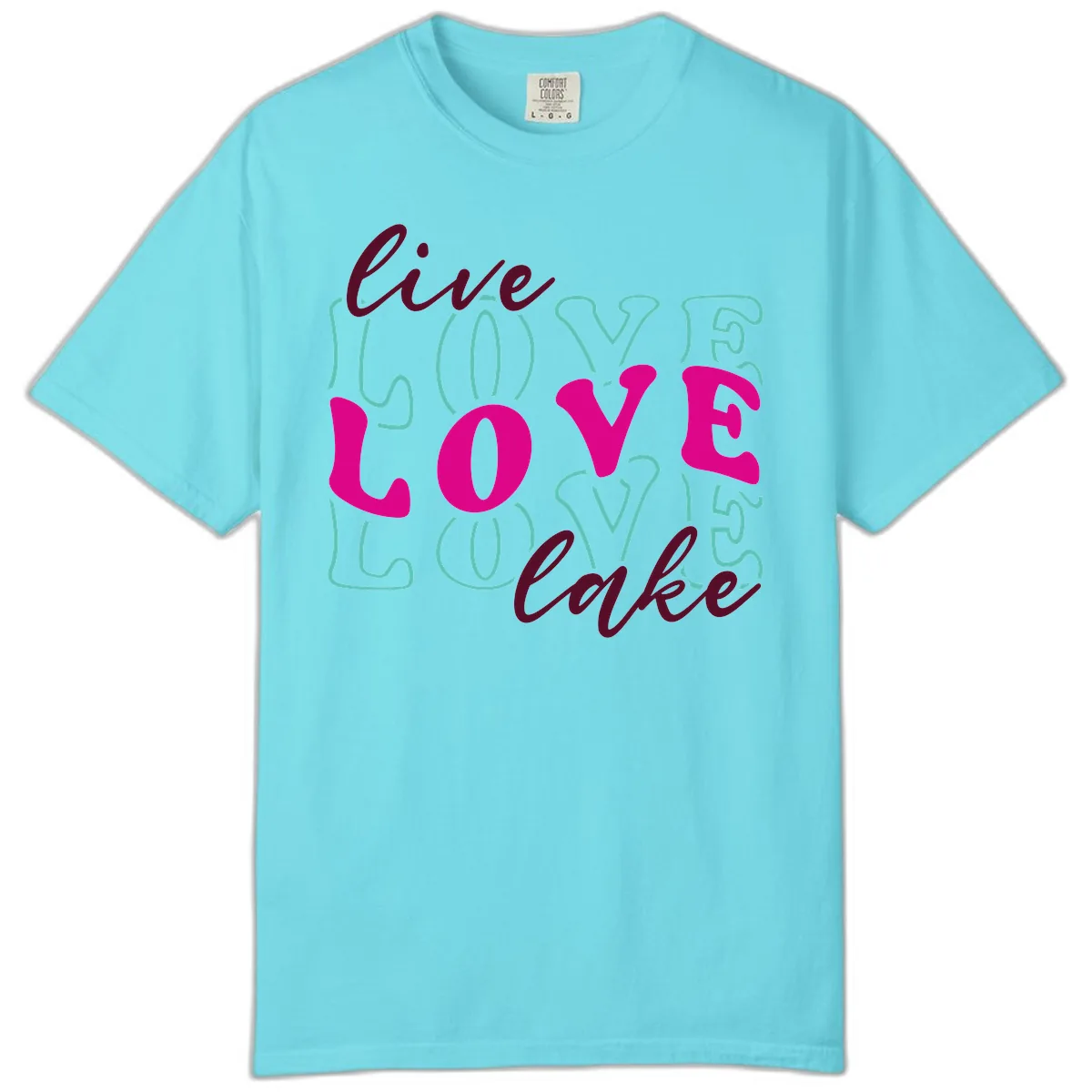 Live Love Lake Typography Design Comfort Color in Lagoon Blue