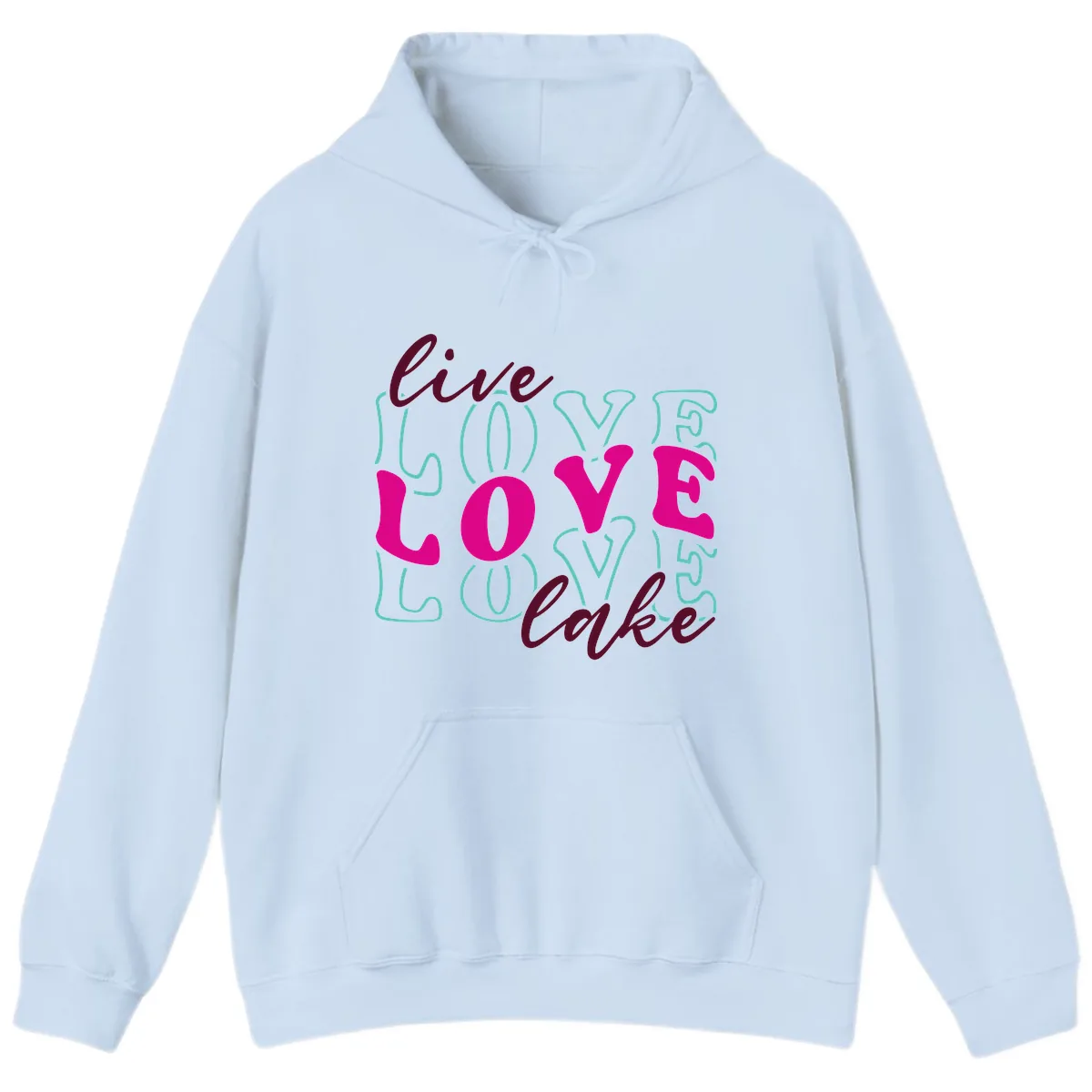 Live Love Lake Typography Design Hoodie in Light Blue