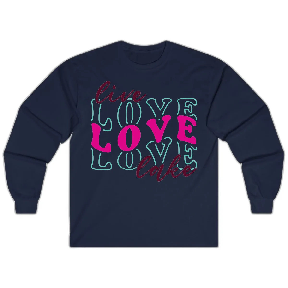 Live Love Lake Typography Design Long Sleeve in Navy