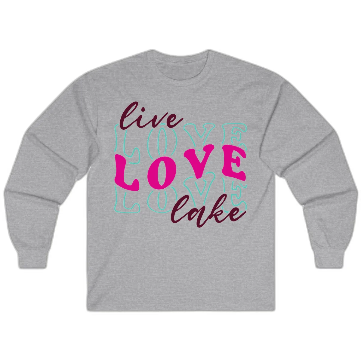 Live Love Lake Typography Design Long Sleeve in Sport Grey