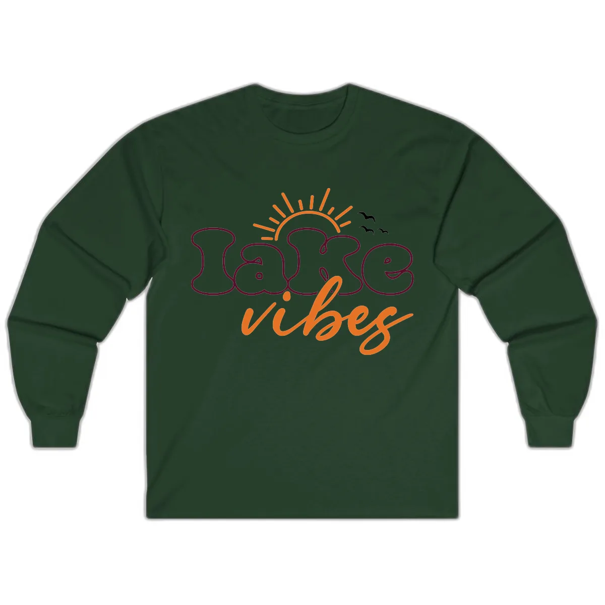 Lake Vibes Typography Design Long Sleeve in Forest Green