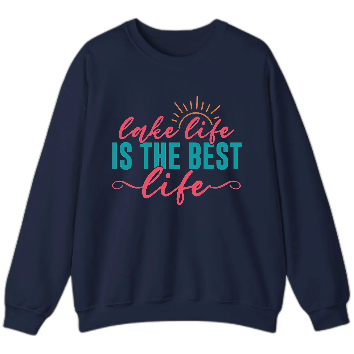 Lake Life Is The Best Life Sweatshirt in Navy