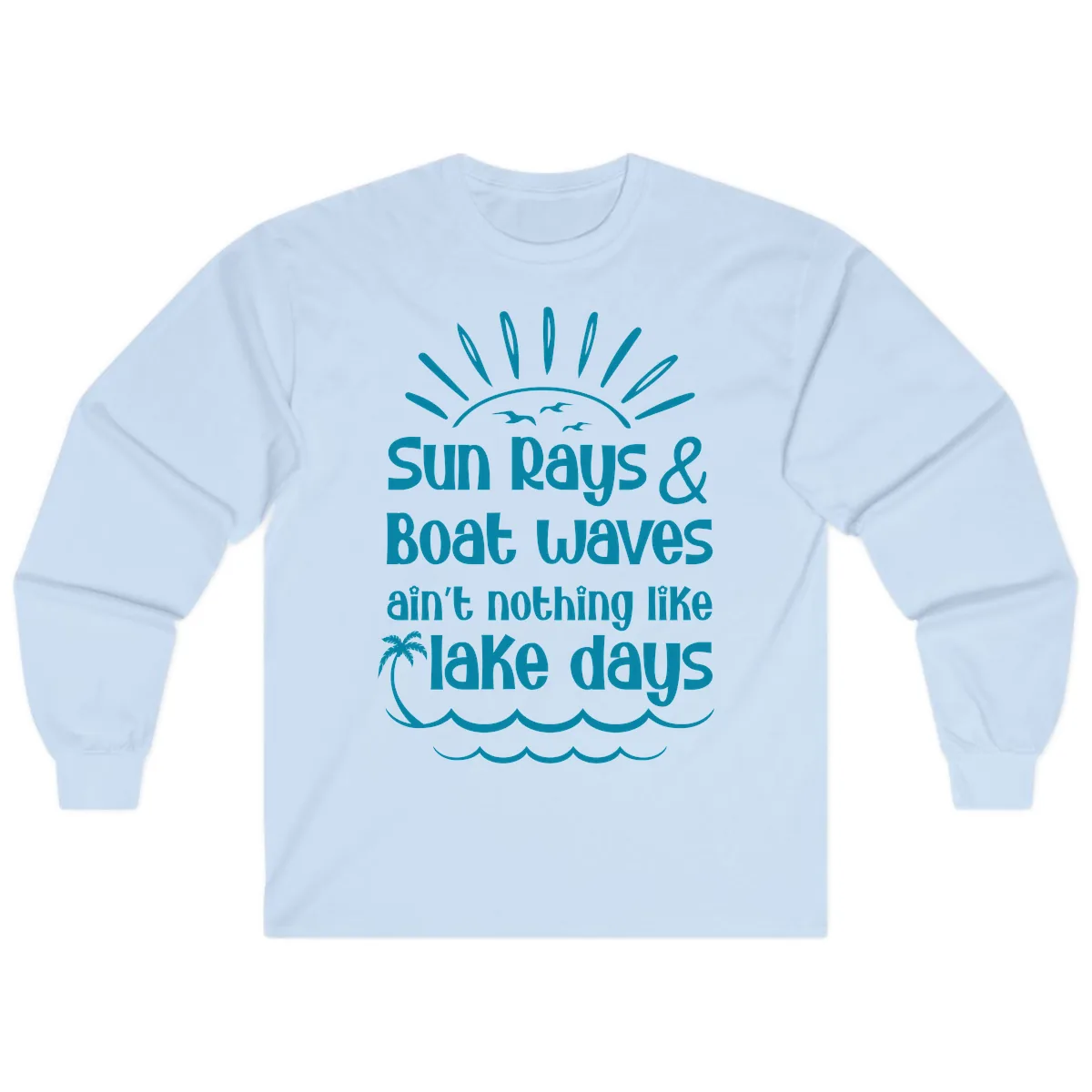 Sun Rays Boat Waves Lake Days Long Sleeve in Light Blue