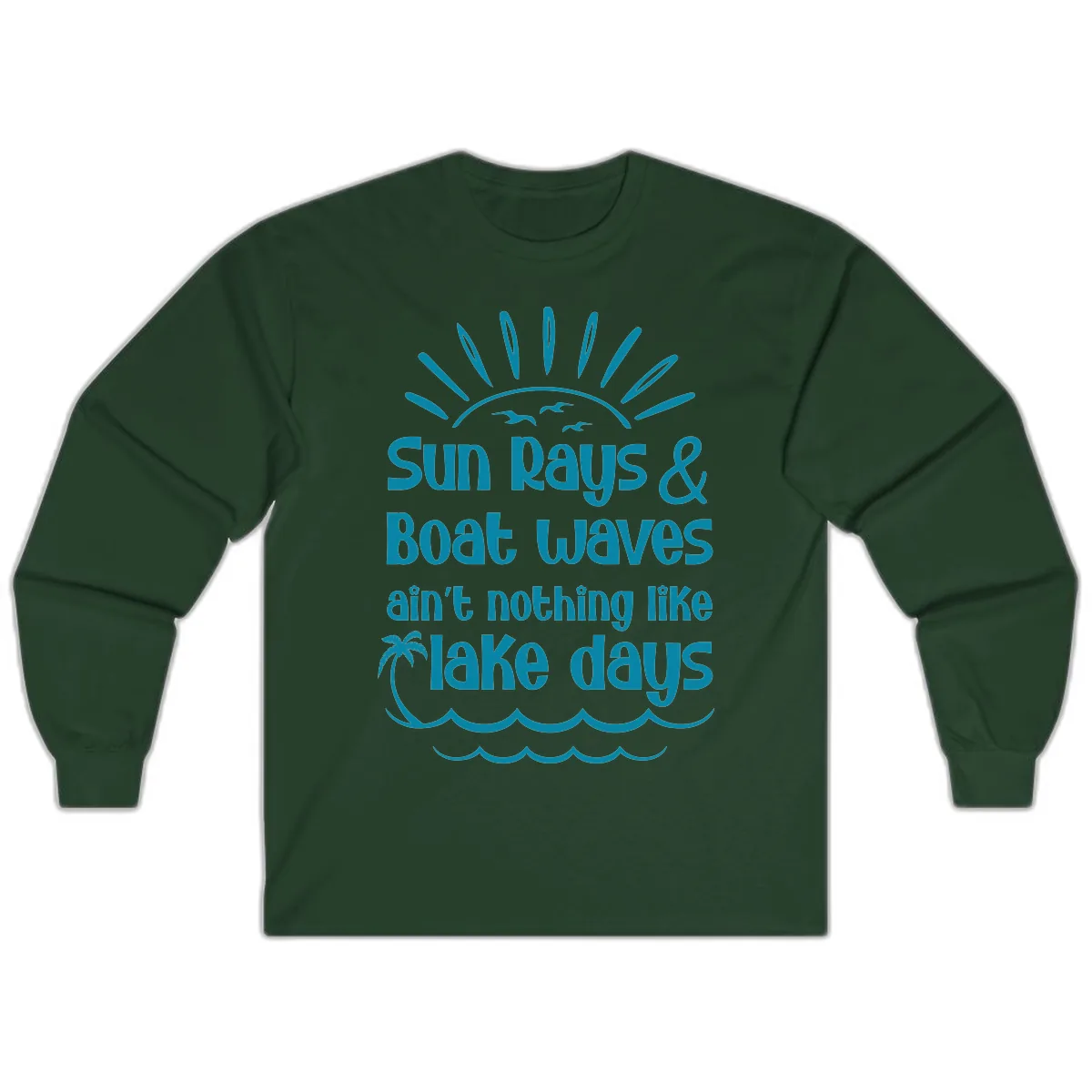 Sun Rays Boat Waves Lake Days Long Sleeve in Forest Green