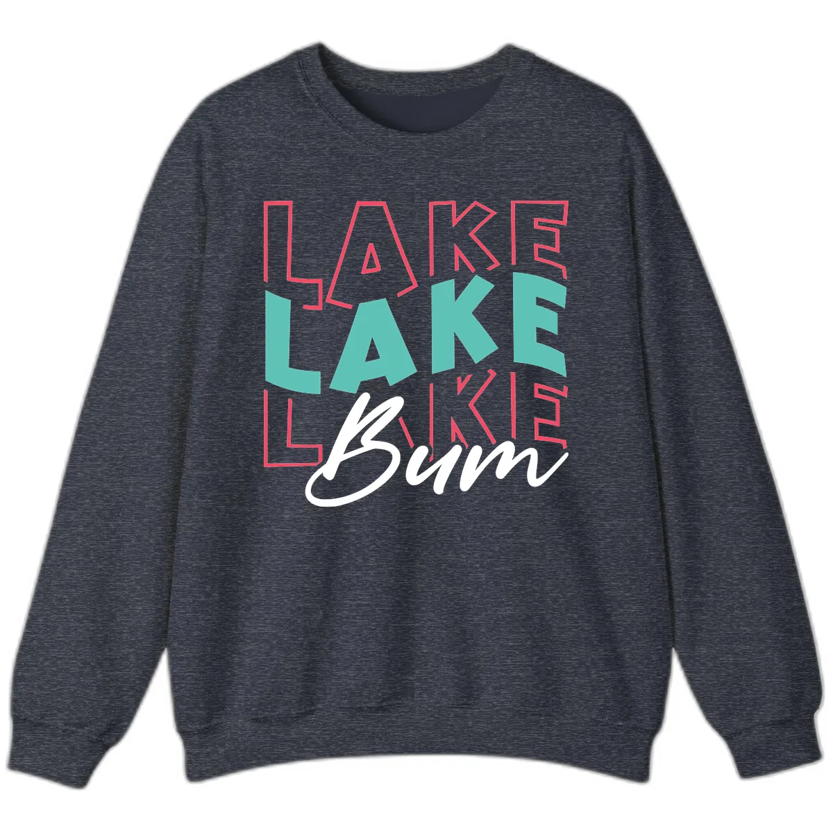 Lake Bum Typography Design Sweatshirt in Heather Sport Dark Navy