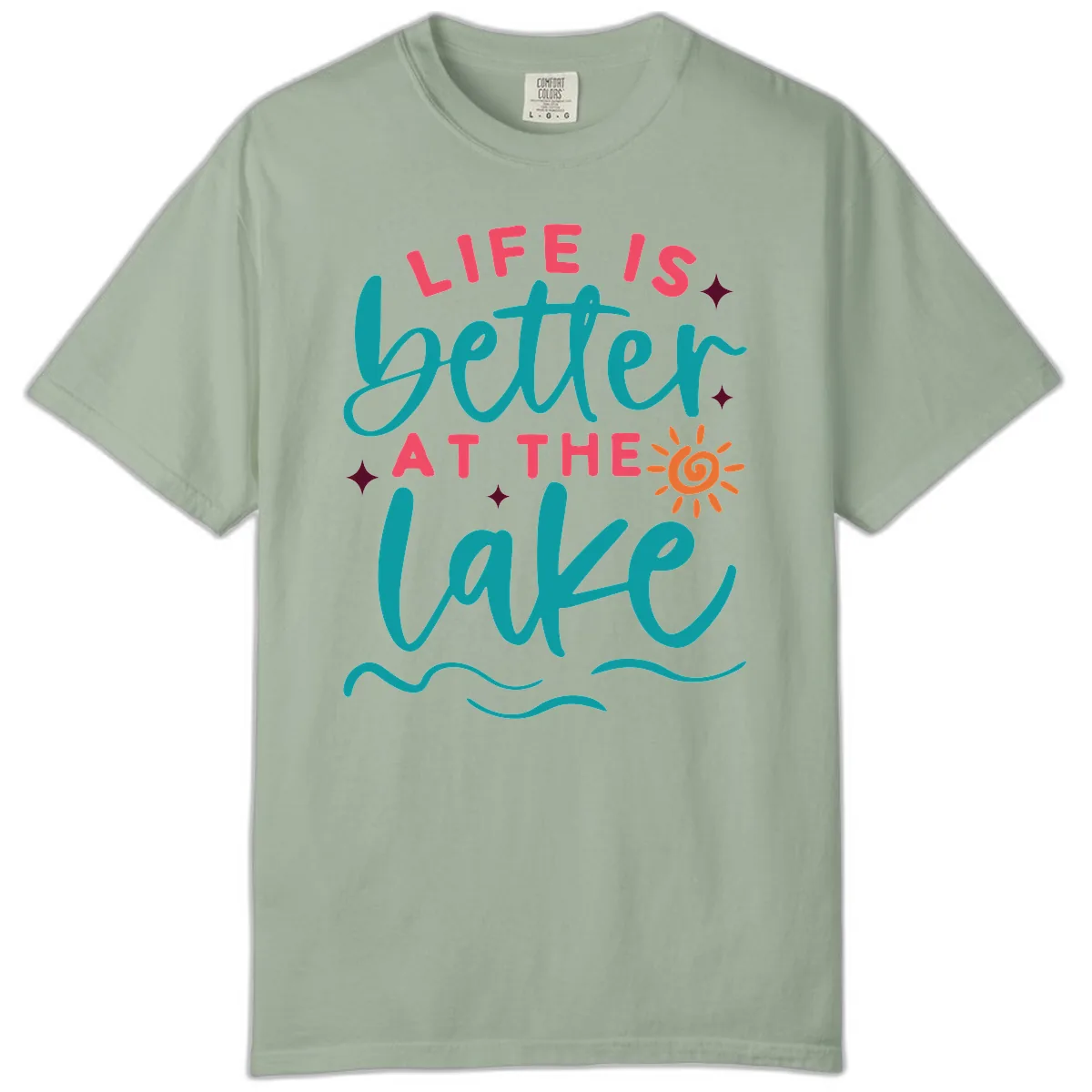 Life Is Better At The Lake Design Comfort Color in Bay