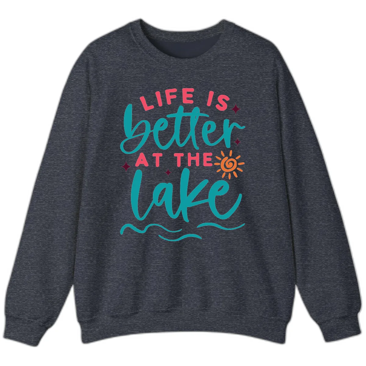 Life Is Better At The Lake Design Sweatshirt in Heather Sport Dark Navy