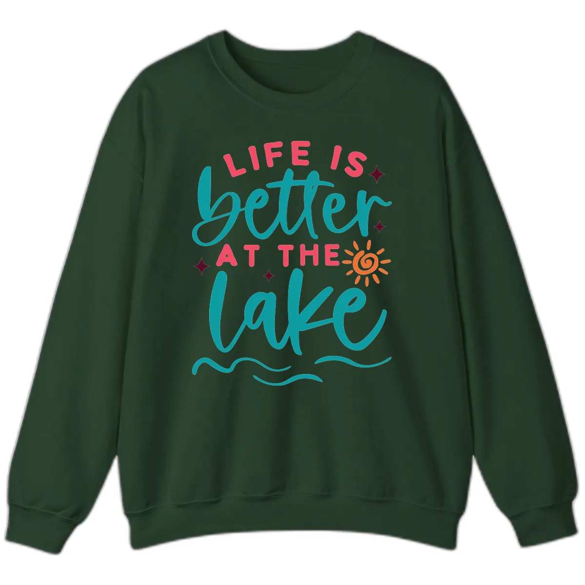 Life Is Better At The Lake Design Sweatshirt in Forest Green
