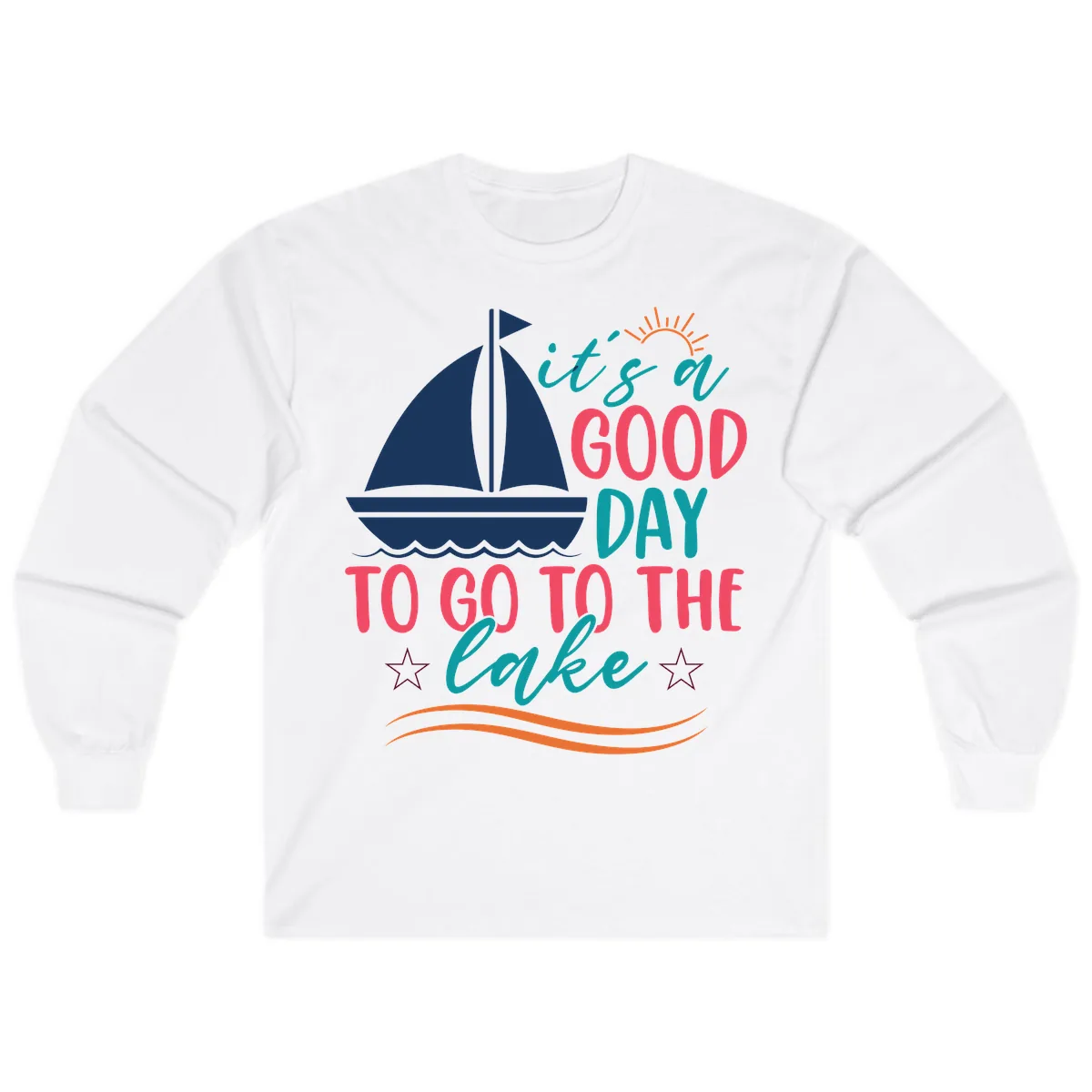 It's A Good Day To Go To The Lake Long Sleeve in White